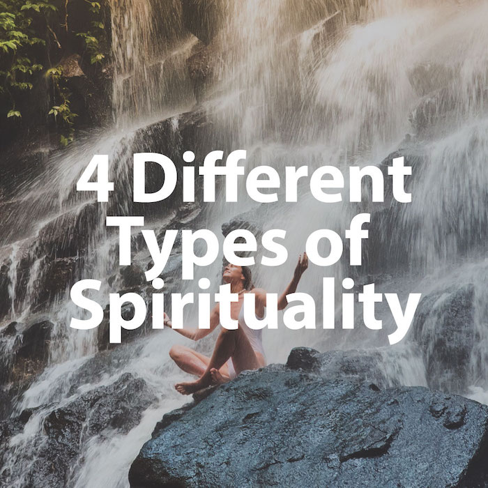 4-different-types-of-spirituality-and-spiritual-practices