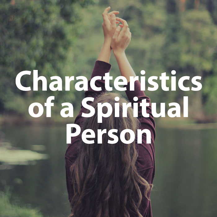 characteristics-of-a-spiritual-person-6-signs-to-recognize-one