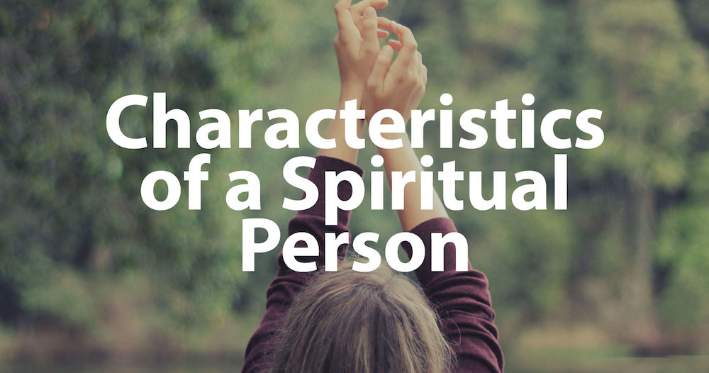 characteristics-of-a-spiritual-person-6-signs-to-recognize-one