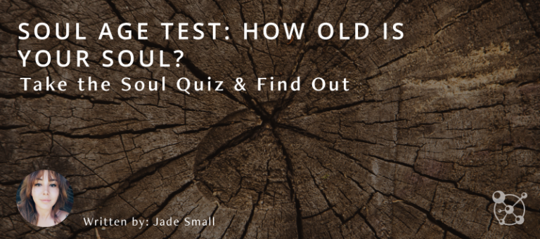 soul-age-test-how-old-is-your-soul-take-the-soul-quiz-find-out