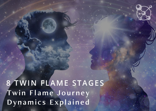 8 Twin Flame Stages: Twin Flame Journey Dynamics Explained