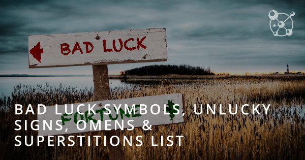 bad-luck-symbols-unlucky-signs-omens-superstitions-list