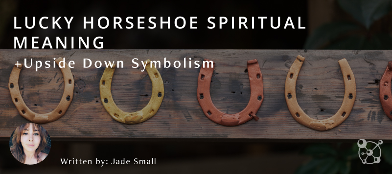 Horseshoe Symbolism & Spiritual Meaning