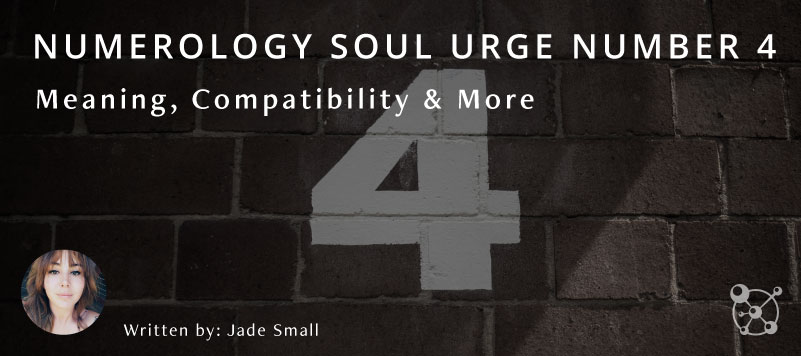 numerology-soul-urge-number-4-meaning-compatibility-more